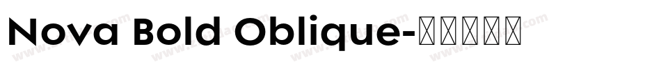 Nova Bold Oblique字体转换